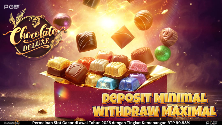 Chocolate Deluxe - Sweet Slot, Play Now Win Now